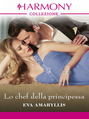 cover image of Lo chef della principessa